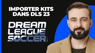 Comment Importer Des Maillots Dans DLS 23 Facile [upl. by Dodi897]