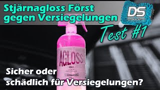 Stjärnagloss Först gegen Versiegelungen Vorreiniger vs Wachs Sprühwachs Keramik  Test 1 [upl. by Adrienne]