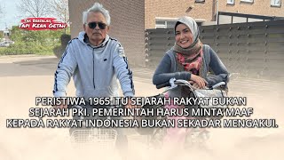 Peristiwa 1965 itu sejarah rakyat bukan sejarah PKI Pemerintah harus minta maaf part 5 [upl. by Tanberg]