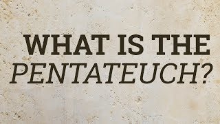 What Is the Pentateuch [upl. by Ahsimak150]