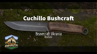 BSH4 Dusk Beavecraft – Cuchillo De Supervivencia y BUSHCRAFT [upl. by Esir882]