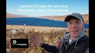 I walked 25 miles for one shot Blackwater Dam Kinlochleven [upl. by Ilujna742]