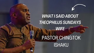 what pastor chingtok said about theophilus sunday marying from outside Nigeria [upl. by Amihsat]