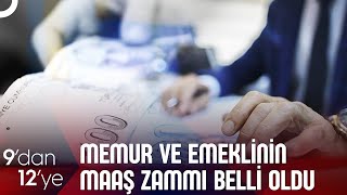 2024 Memur Maaş Zam Oranı Belli Oldu  9dan 12ye [upl. by Llewop807]