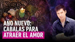 💕Año Nuevo 2023 cábalas que debes hacer para encontrar el amor  Rituales con Jhan Sandoval [upl. by Anegue]