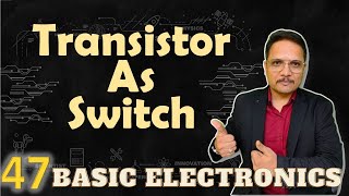 Transistor as Switch  Turn ON and Turn OFF Mechanism of Transistor  Basic Electronics [upl. by Eustacia]