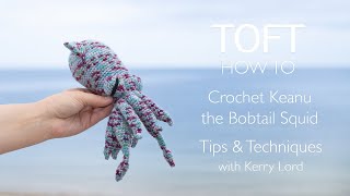 How to Crochet Keanu the Bobtail Squid [upl. by Holleran]