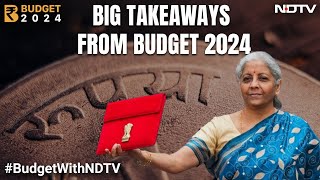 Budget 2024 What Are The Key Takeaways Of Budget 2024 [upl. by Pinto]