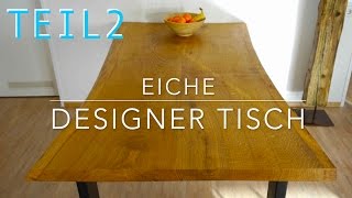 Teil 2 DIY Tischfuß für Designertisch  Anleitung  ★MrHandwerk ★ [upl. by Cacka513]