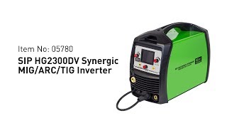 SIP  05780  HG2300DV Synergic MIGARCTIG Inverter Welder [upl. by Scrivenor]