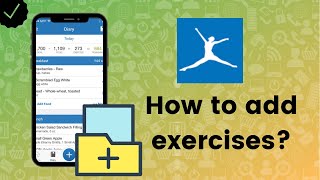 How to add exercises to MyFitnessPal [upl. by Niu]