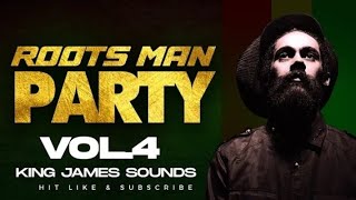 ROOTS MAN PARTY  VOL 4 BOB MARLEY BLACK UHURU RITA MARLEY CULTURE HEPTONES LUCKY DUBE [upl. by Cheshire]