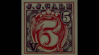 JJ Cale  Too Much For Me  5 HQ Audio [upl. by Trauts]