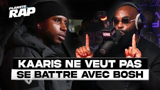 KAARIS NE VEUT PAS SE BATTRE AVEC BOSH  PlanèteRap [upl. by Wixted]