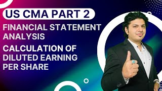 US CMA Part 2 Calculation of Diluted Earning Per Share [upl. by Nollie269]