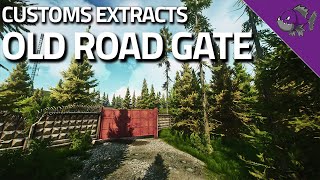 Old Road Gate  Customs Extract Guide  Escape From Tarkov [upl. by Maye]