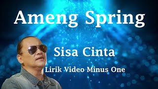 Ameng Spring SIsa Cinta m1 [upl. by Nira230]