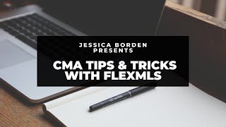 CMA Tips amp Tricks on FlexMLS [upl. by Nylsirk417]