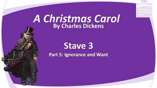 A Christmas Carol  Dramatic Reading Stave 3 Part 5 Ignorance and Want [upl. by Ailisab]