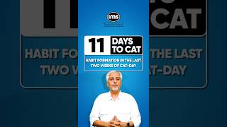 🗓️11 Days to CAT 2024  Habit Formation in the Last Two Weeks of CDay shorts mba [upl. by Bashemath]