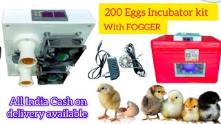 200 Eggs Incubator kit with FOGGER how to make low price Incubator kit [upl. by Eissak]