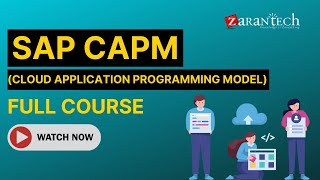 SAP CAPM Cloud Application Programming Model Full Course  ZaranTech [upl. by Noscire]