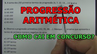 PROGRESSÃO ARITMÉTICA PA  COMO CAI EM CONCURSO [upl. by Emylee]