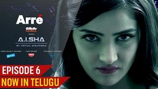 AISHA My Virtual Girlfriend  Episode 6  Now In Telugu [upl. by Adnerol]