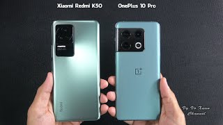 Xiaomi Redmi K50 vs OnePlus 10 Pro 5G  SpeedTest and Camera comparison [upl. by Aehtrod]