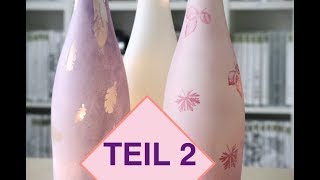 ♥️ Bastelidee DIY Flaschenlicht Laterne basteln Tutorial Deutsch TEIL 2 [upl. by Adnola4]