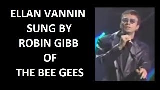 Ellan Vannin Robin Gibb Live English Lyrics onscreen [upl. by Princess]