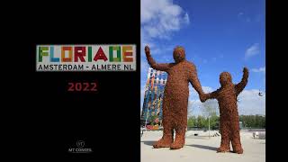 Expo FLORIADE 2022 Amsterdam Almere [upl. by Bullen]