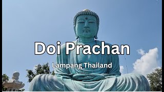 Wat Prathat Doi Prachan Lampang Thailand [upl. by Otrebire]