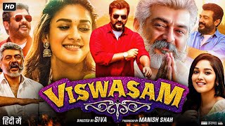 Viswasam Full Movie In Hindi  Ajith Kumar  Nayanthara  Jagapathi Babu  Review amp Facts HD [upl. by Linder]