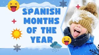 Learn the Months of the Year in Spanish with a Fun Song 🎶📅 [upl. by Edaj683]