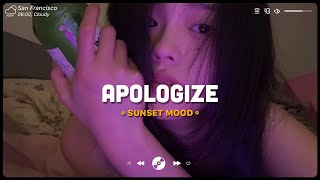 Apologize Let Me Down Slowly ♫ Sad Songs 2023 ♫ Top English Songs Cover Of Popular TikTok Songs [upl. by Ecidnacal]