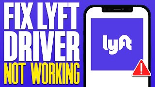 How To Fix Lyft Driver App Not Working 2024 [upl. by Ettenhoj]