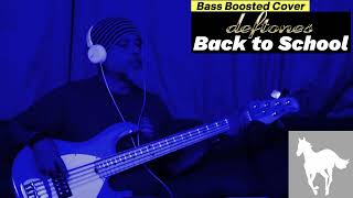 Bass Boosted Cover  Deftones  Back to school Mini Maggit [upl. by Griff]