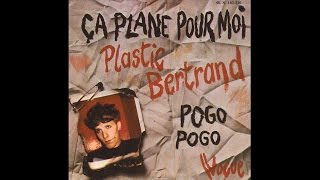 Plastic Bertrand  Ca Plane Pour Moi Lyrics HQ [upl. by Elreath912]