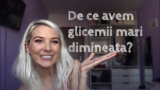 De ce avem glicemii mari dimineata [upl. by Jacey]