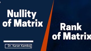 Nullity of Matrix  Rank and nullity  Null space of matrix  Linear algebra [upl. by Ohnuj964]