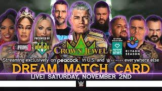 WWE Crown Jewel 2024  Dream Card v3 [upl. by Yema]