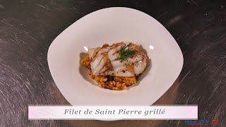 Filet de Saint Pierre grillé [upl. by Nahaj64]