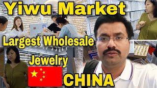 Yiwu Market  Yiwu wholesale market  Wholesale Jewelry  Yiwu wholesale Jewelry market Tour  Yiwu [upl. by Maddi621]