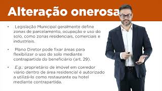 Aula 27  alteração onerosa do uso do solo no Estatuto da Cidade [upl. by Blasien]