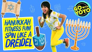 HANUKKAH FITNESS FUN Spin Like a Dreidel 🕎 Go with YoYo [upl. by Aklog]