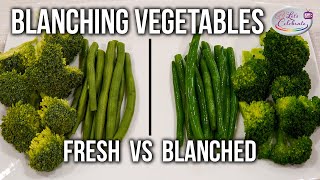 How to Blanch Fresh Vegetables  Basic Kitchen Skills [upl. by Tarton]