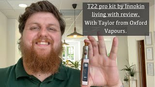 T22 Pro kit by Innokin  Living with Vape Review [upl. by Maclaine513]