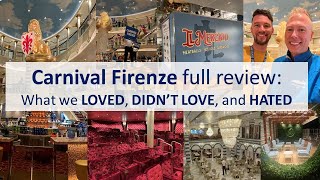 Carnival Firenze Full Review 2024 What We Loved Didn’t Love and Hated [upl. by Maitilde281]