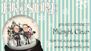 ERASURE  Midnight Clear from the album Snow Globe [upl. by Eibbed]